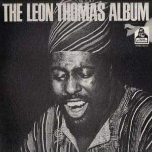 Leon Thomas ‎– The Leon Thomas Album vinyl