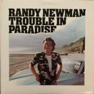 Randy Newman ‎– Trouble In Paradise vinyl