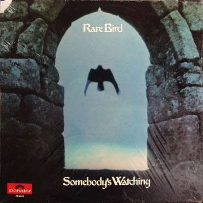 Rare Bird ‎– Somebody's Watching vinyl