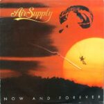 Air Supply ‎– Now And Forever Vinyl