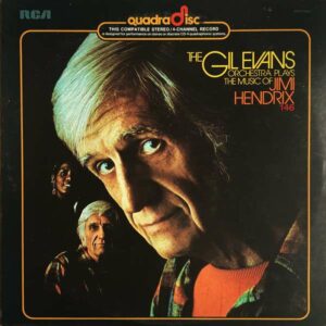 The Gil Evans Orchestra ‎– Plays The Music Of Jimi Hendrix vinyl