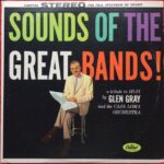Sounds Of The Great Bands! Vinyl