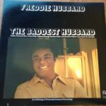 The Baddest Hubbard (An Anthology Of Previously Released Recordings) Vinyl