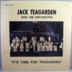 Jack Teagarden And His Orchestra ‎– It's Time For Teagarden