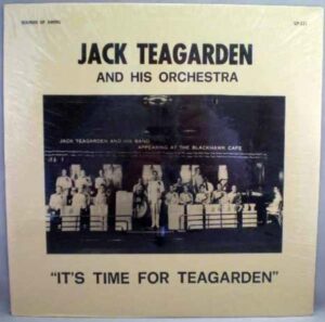 Jack Teagarden And His Orchestra ‎– It's Time For Teagarden