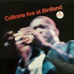 Coltrane ‎– Live At Birdland Vinyl