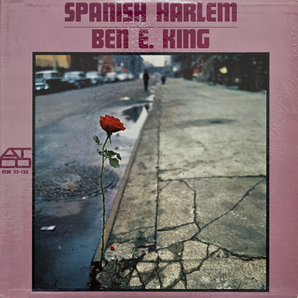 Ben E. King ‎– Spanish Harlem