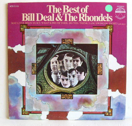 Bill Deal & The Rhondels – The Best Of Bill Deal & The Rhondels