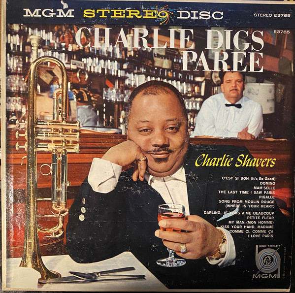 Charlie Shavers – Charlie Digs Paree