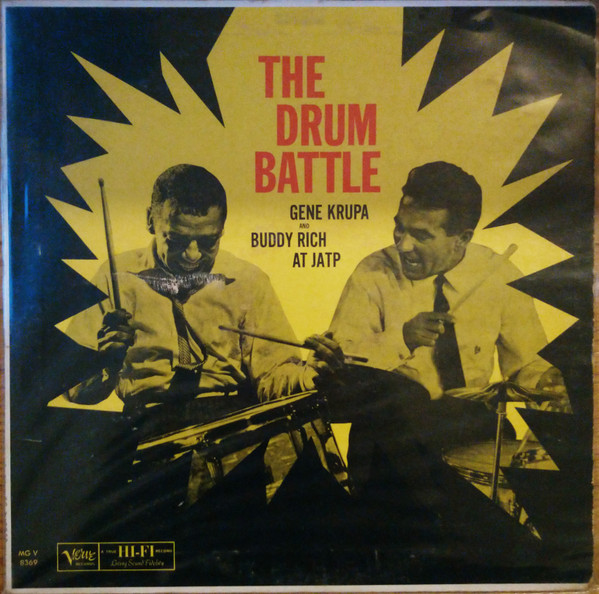Gene Krupa And Buddy Rich ‎– The Drum Battle – Gene Krupa And Buddy Rich At JATP