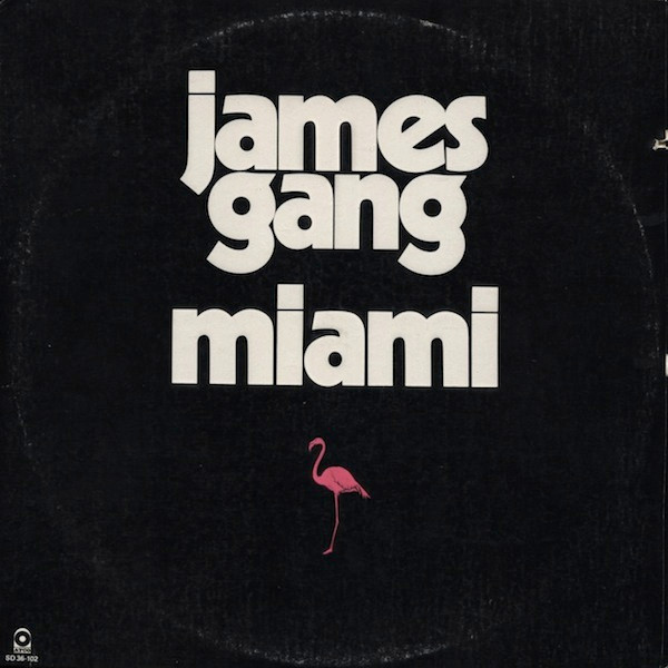 James Gang – Miami