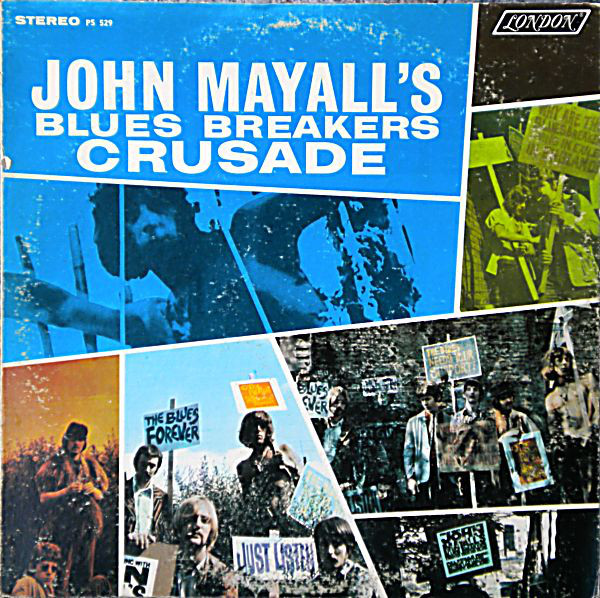John Mayall’s Bluesbreakers – Crusade