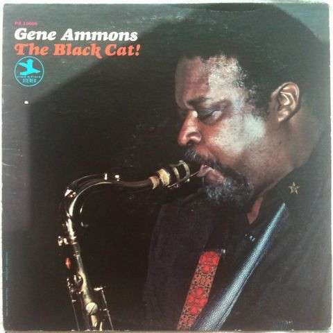 Gene Ammons – The Black Cat!