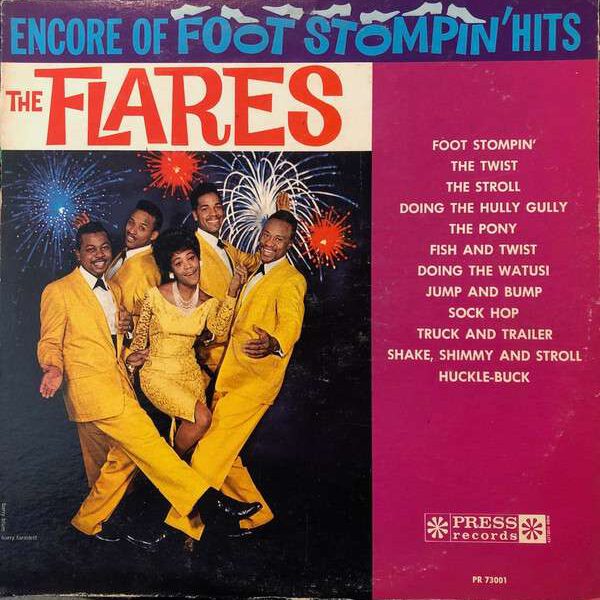 The Flares – Encore Of Foot Stompin’ Hits