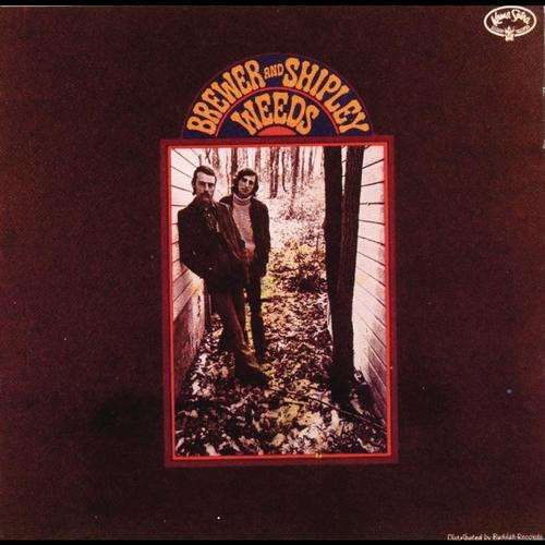 Brewer And Shipley – Weeds