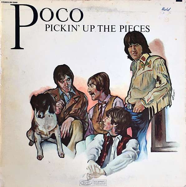 Poco – Pickin’ Up The Pieces