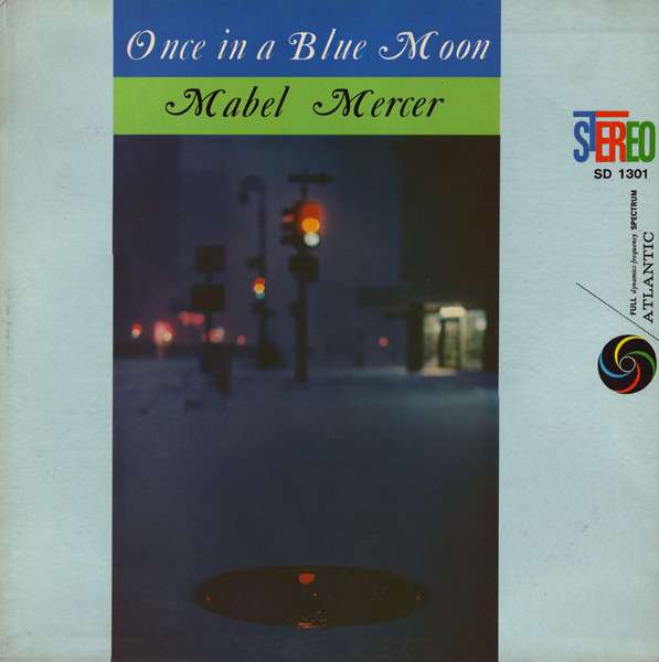 Mabel Mercer – Once In A Blue Moon