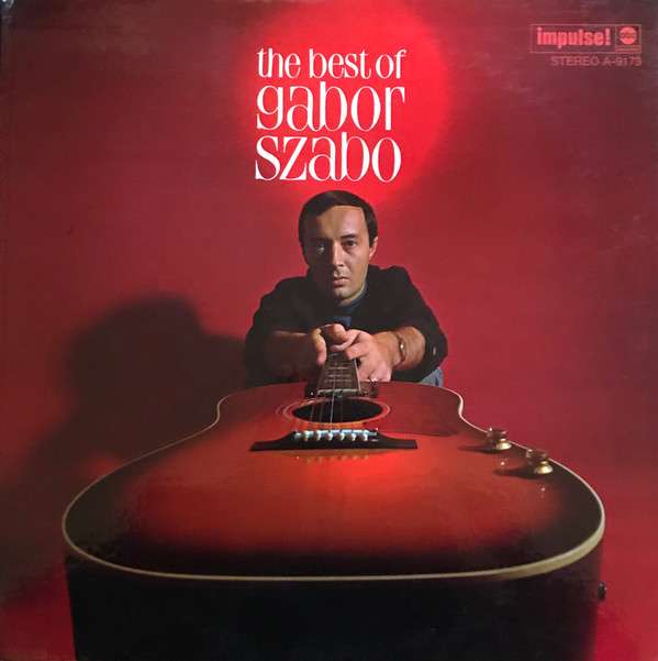 Gabor Szabo – The Best Of Gabor Szabo