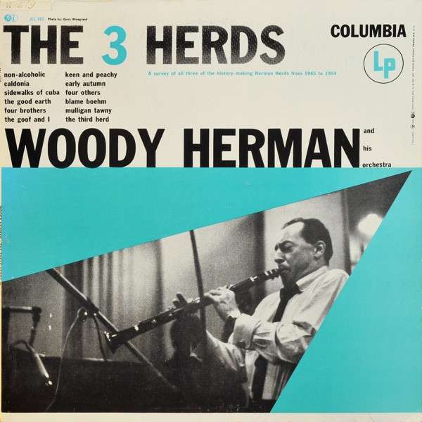 Woody Herman And His Orchestra – The 3 Herds