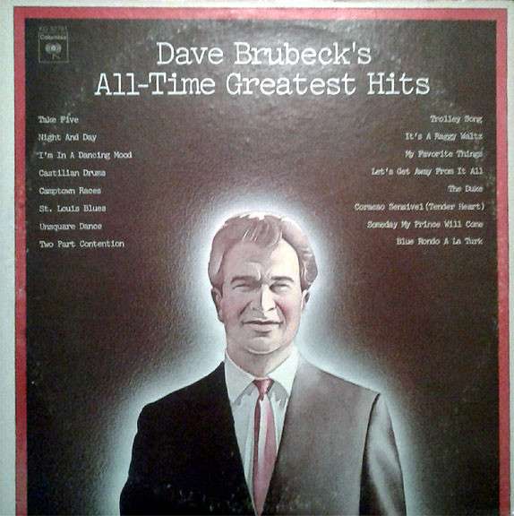 Dave Brubeck – Dave Brubeck’s All-Time Greatest Hits