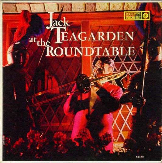 Jack Teagarden – Jack Teagarden At The Roundtable
