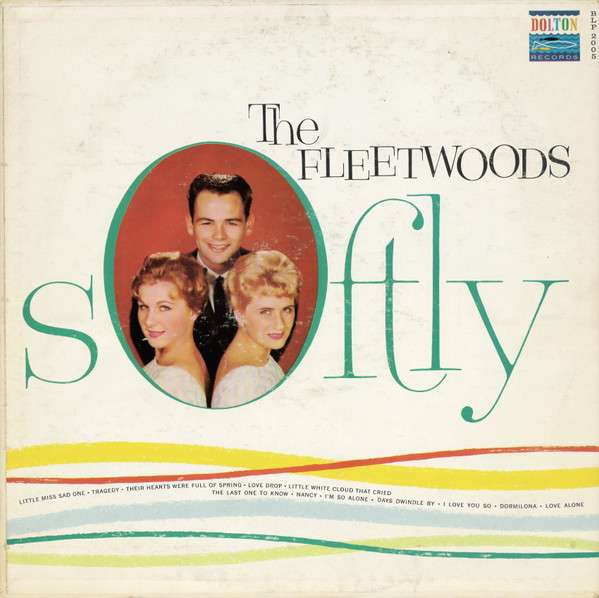 The Fleetwoods – Softly