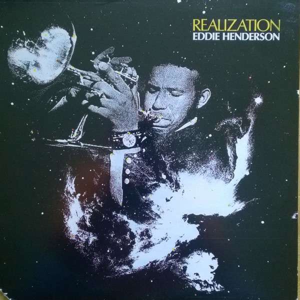Eddie Henderson – Realization