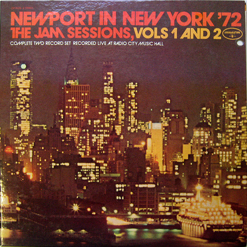 Various – Newport In New York ’72 – The Jam Sessions, Vols 1 And 2