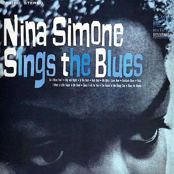 Nina Simone – Nina Simone Sings The Blues