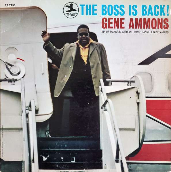 Gene Ammons – The Boss Is Back!