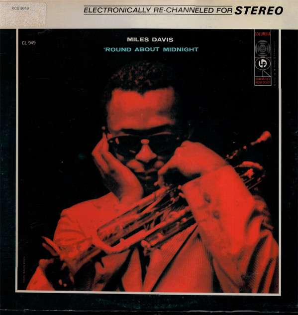 The Miles Davis Quintet – ‘Round About Midnight (Stereo)