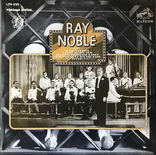 Ray Noble And His Orchestra – Ray Noble