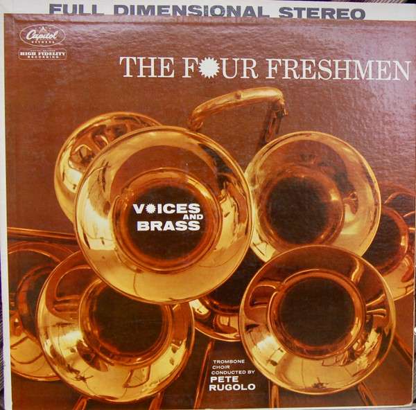 The Four Freshmen – Voices And Brass
