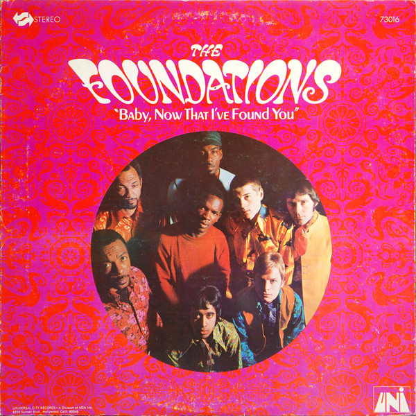 The Foundations – Baby, Now That I’ve Found You
