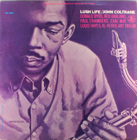 John Coltrane – Lush Life