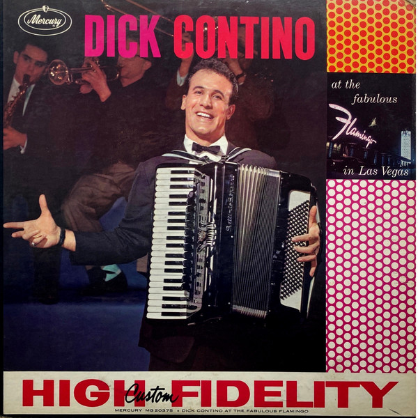 Dick Contino – Dick Contino At The Fabulous Flamingo