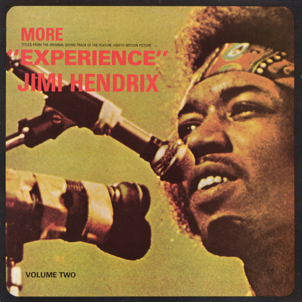 Jimi Hendrix Accompanied By Mitch Mitchell And Noel Redding – More Experience (Volume Two)