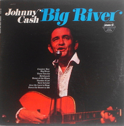 Johnny Cash – Big River