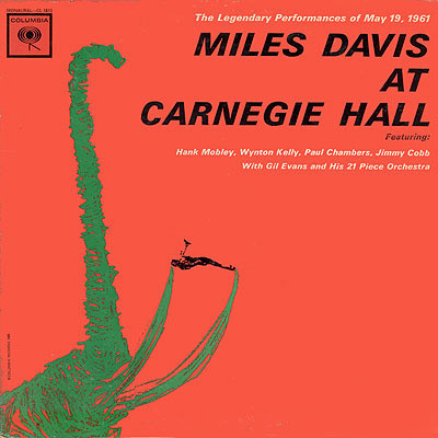 Miles Davis – Miles Davis At Carnegie Hall