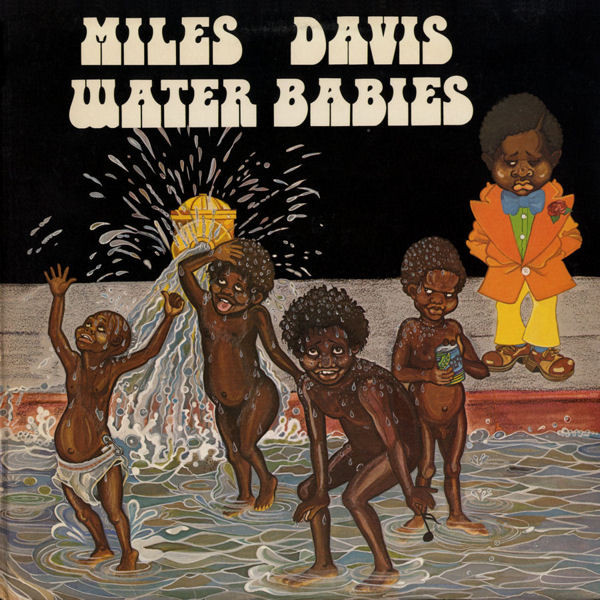 Miles Davis – Water Babies