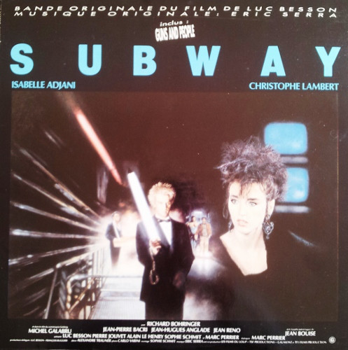 Eric Serra – Subway (Bande Originale Du Film)