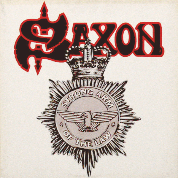 Saxon – Strong Arm Of The Law